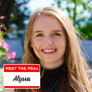 Picture of Alyssa Daniels '23, Text: Meet the PRAs - Alyssa.