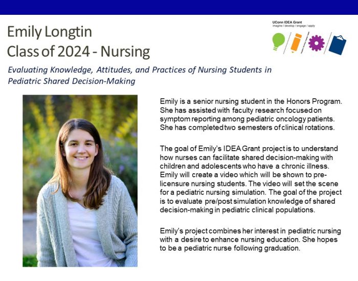 UConn IDEA Grant Recipient Emily Longtin '24, Nursing.