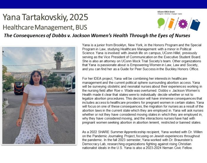 Bio for UConn IDEA Grant recipient Yana Tartakovskiy '24, Healthcare Management major.