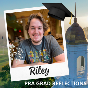 Picture of OUR Peer Research Ambassador Riley Beckham with text: "Riley - PRA Grad Reflections" and link - https://ugradresearch.uconn.edu/2025/01/10/graduating-pra-riley-beckham/.