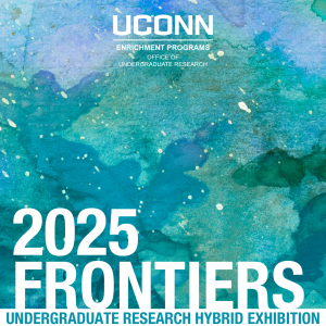 Abstract watercolor painting with shades of green and blue with text: 2025 Frontiers - Undergraduate Research Hybrid Exhibition - UConn Enrichment Programs - Office of Undergraduate Research.