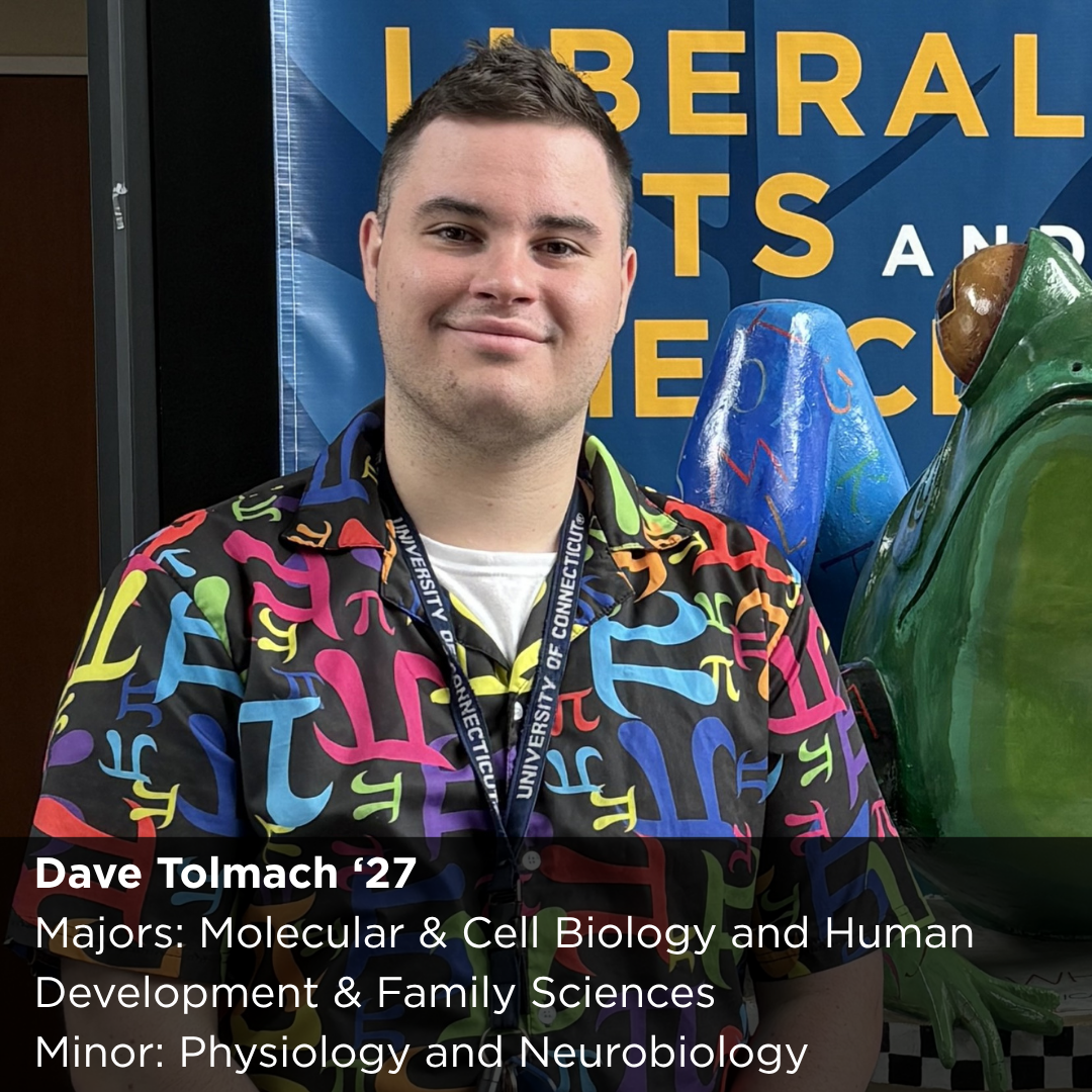 Image of a Peer Research Ambassador with the text: ave Tolmach ‘27 Majors: "Molecular & Cell Biology and Human Development & Family Sciences Minor: Physiology and Neurobiology"
