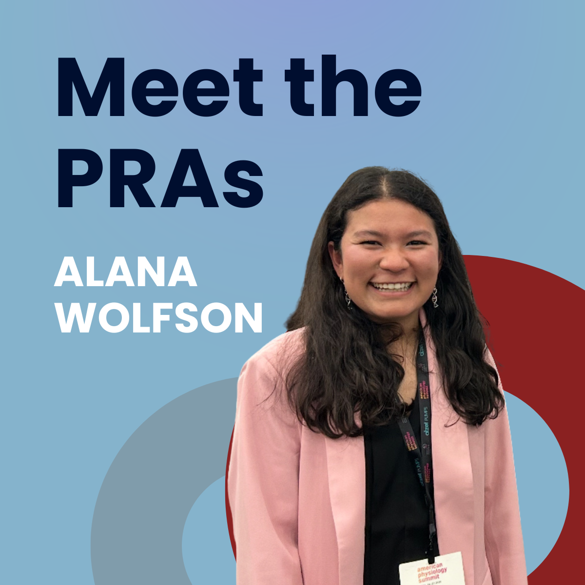 Peer research ambassador with the text "Meet the PRAs" Alana Wolfson over an artistic background.